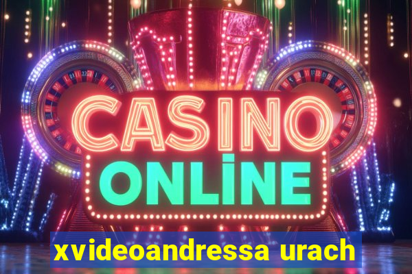 xvideoandressa urach